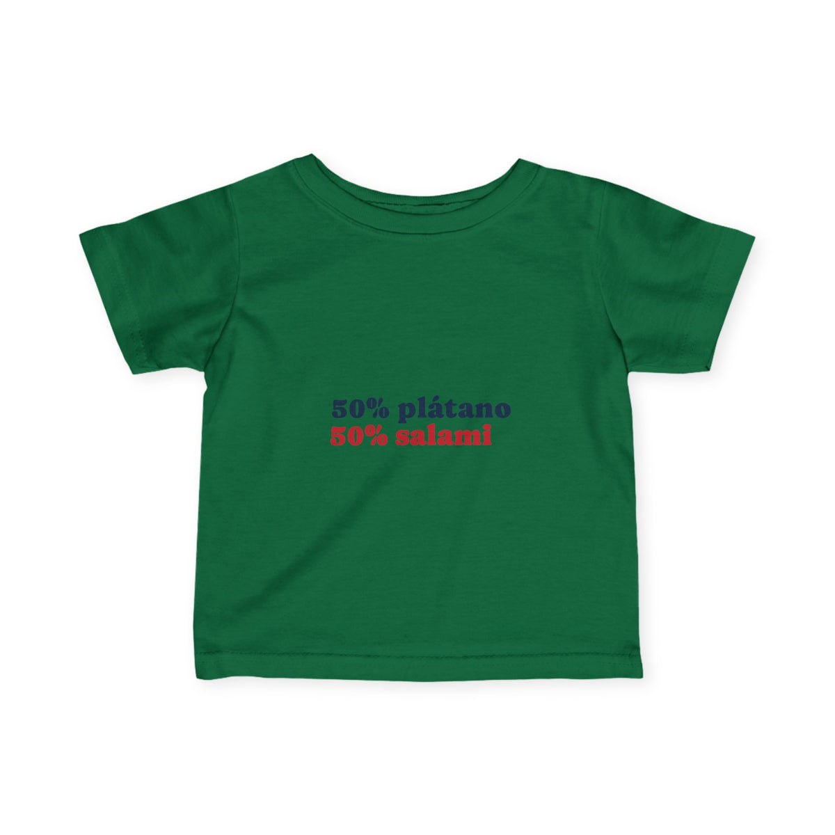 Infant Tee — "50% plátano 50% salami" Cute Spanish Baby Shirt